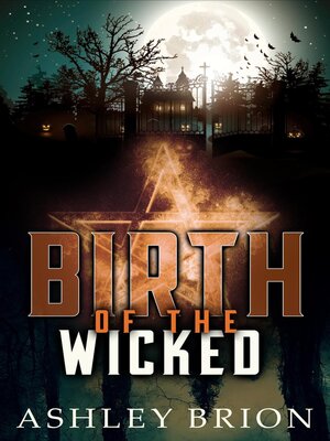 cover image of Birth of the Wicked
